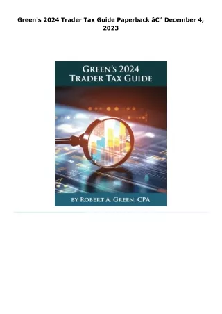 read green's 2024 trader tax guide     paperback â€“ december 4, 2023