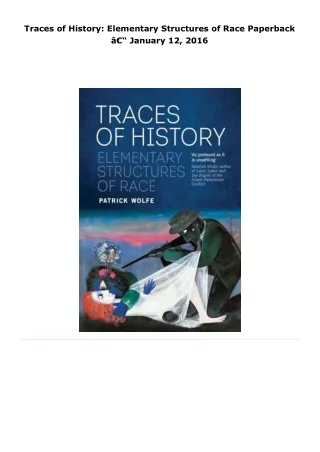 read traces of history: elementary structures of race     paperback â€