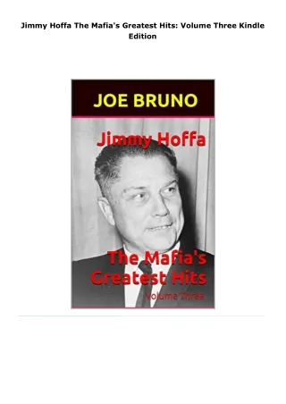 read jimmy hoffa the mafia's greatest hits: volume three     kindle ed