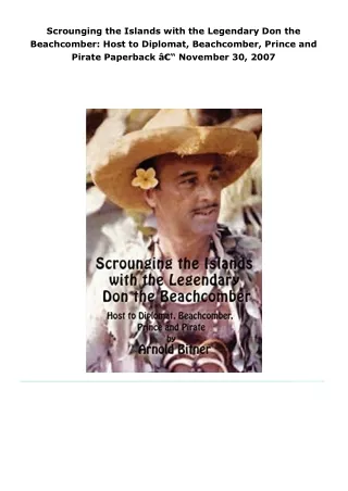 read scrounging the islands with the legendary don the beachcomber: ho