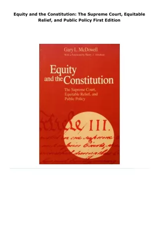 read equity and the constitution: the supreme court, equitable relief,