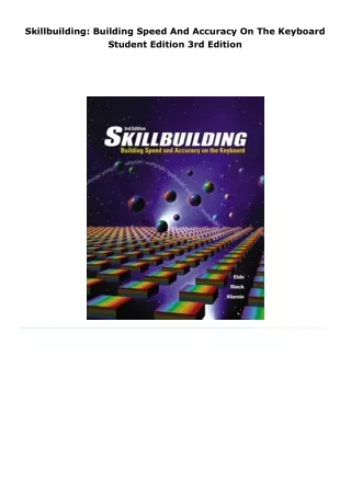 read skillbuilding: building speed and accuracy on the keyboard studen