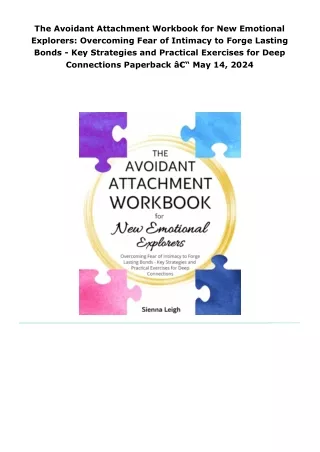 (pdf/download) the avoidant attachment workbook for new emotional expl