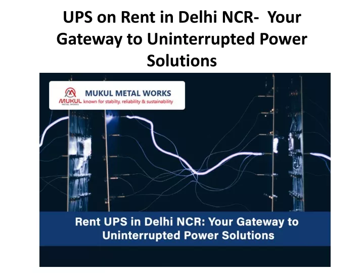 ups on rent in delhi ncr your gateway to uninterrupted power solutions