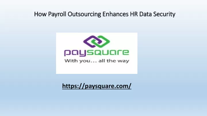 how payroll outsourcing enhances hr data security