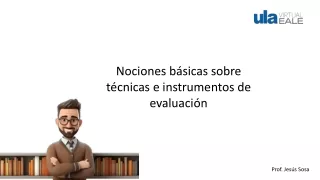 Nociones básicas sobre técnicas e instrumentos de evaluación