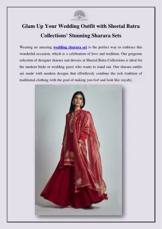 Glam Up Your Wedding Outfit with Sheetal Batra Collections' Stunning Sharara Sets