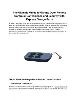 The Ultimate Guide to Garage Door Remote Controls_ Convenience and Security with Express Garage Parts