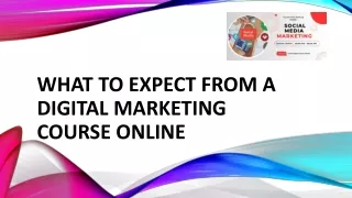 what to expect from a digital marketing course online