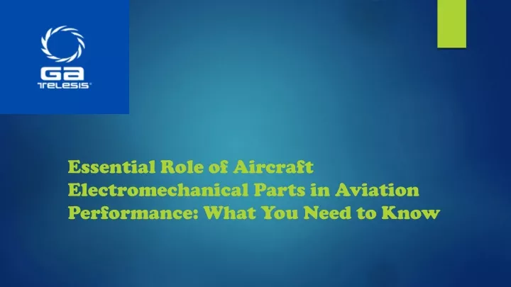 essential role of aircraft electromechanical