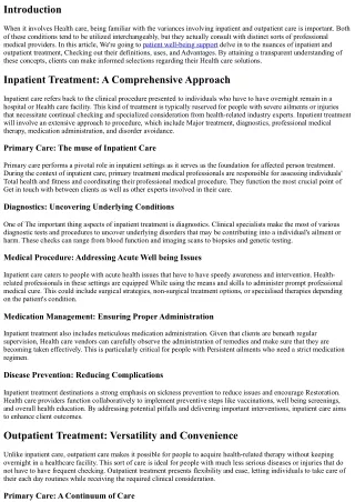 Inpatient vs. Outpatient Care: Comprehension the Differences