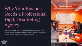 Why Your Business Needs a Professional Digital Marketing Agency