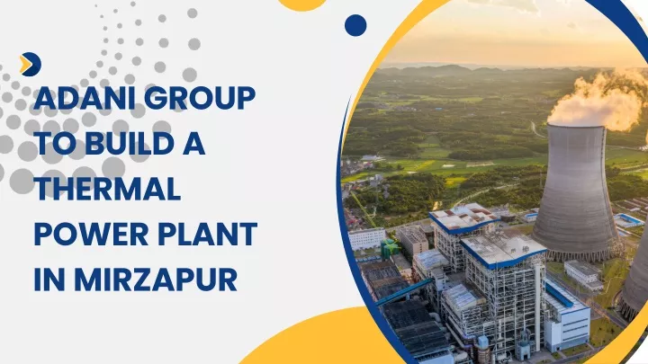 adani group to build a thermal power plant