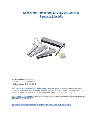 Continental Refrigerator CRC-20208OLD Hinge Assembly _ PartsFe