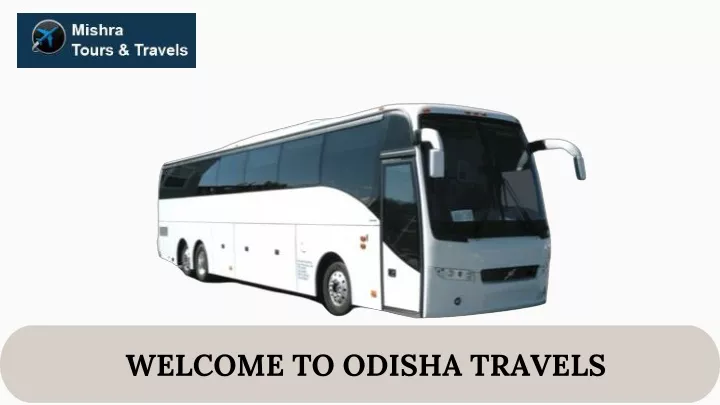 welcome to odisha travels