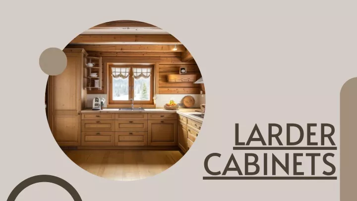 larder cabinets