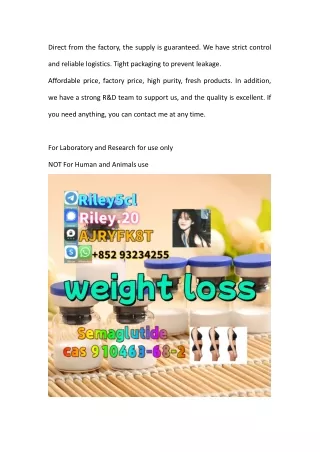 direct from the factory the supply is guaranteed