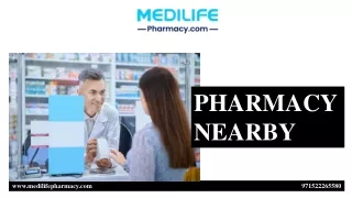PHARMACY NEARBY