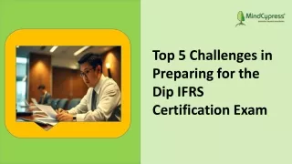 top 5 challenges in preparing for the dip ifrs