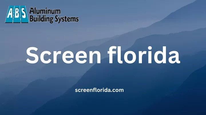 screen florida