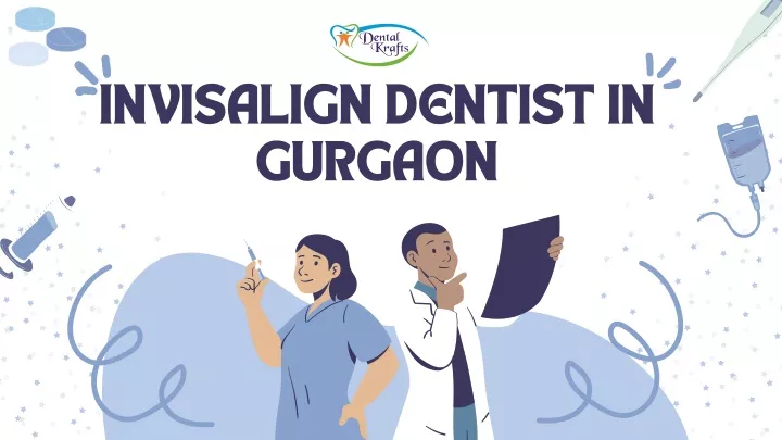 invisalign dentist in gurgaon