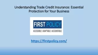 Understanding Trade Credit Insurance  Essential Protection for Your Business