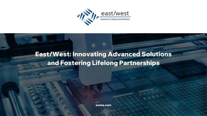 east west innovating advanced solutions