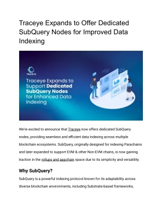Traceye Expands to Offer Dedicated SubQuery Nodes for Improved Data Indexing