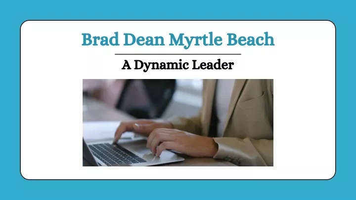 brad dean myrtle beach