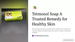 tetmosol soap a trusted remedy for healthy skin