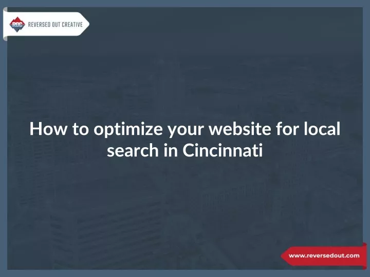 how to optimize your website for local search in cincinnati