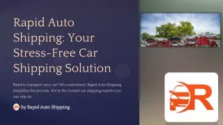 Rapid-Auto-Shipping-Your-Stress-Free-Car-Shipping-Solution