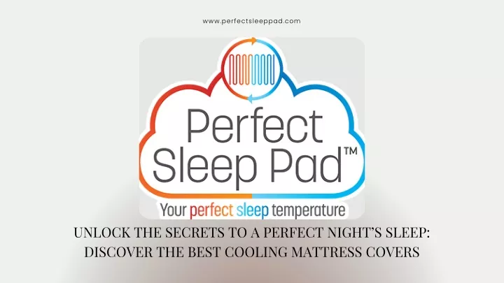 www perfectsleeppad com