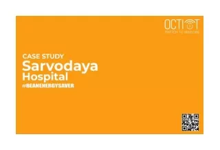 Case Study (Sarvodaya Hospital)