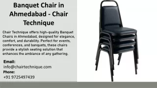 Banquet Chair in Ahmedabad - Chair Technique