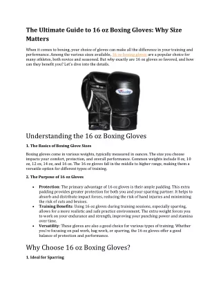 The Ultimate Guide to 16 oz Boxing Gloves: Why Size Matters