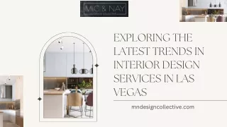 Exploring the Latest Trends in Interior Design Services in Las Vegas