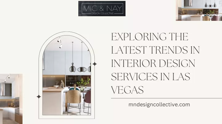 exploring the latest trends in interior design