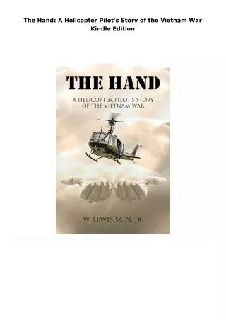 pdf the hand: a helicopter pilot's story of the vietnam war     kindle