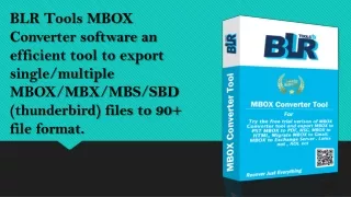 blr tools mbox converter software an efficient