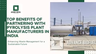 Top Benefits of Partnering with Pyrolysis Plant Manufacturers in India