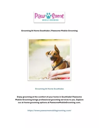 Grooming At Home Southlake | Pawsome Mobile Grooming