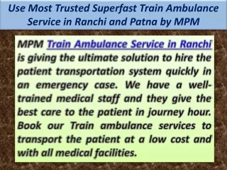 use most trusted superfast train ambulance