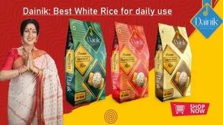 dainik best white rice for daily use