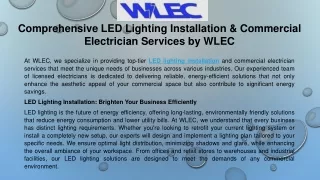 Comprehensive LED Lighting Installation &Commercial Electrician Services by WLEC