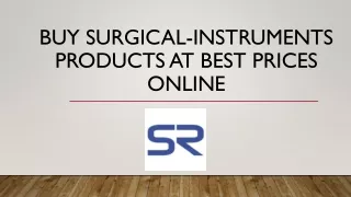 Buy surgical-instruments Products at Best Prices Online