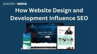 How Website Design and Development Influence SEO