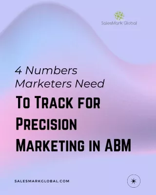 4 numbers marketers need to track for precision