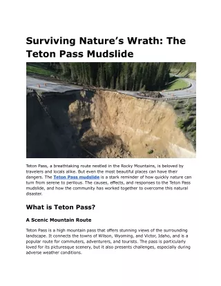surviving nature s wrath the teton pass mudslide