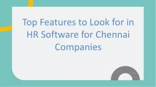 Top Features to Look for in HR Software for Chennai Companies